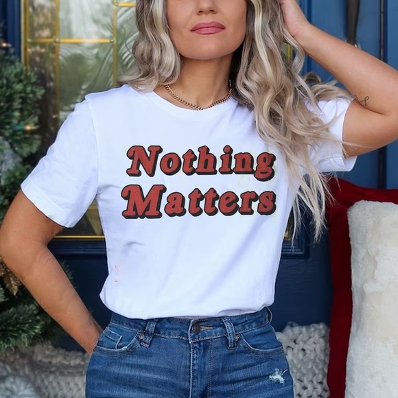 Nothing Matters Then Last Dinner Party Tribute Unisex T-shirt - Picture 1 of 4